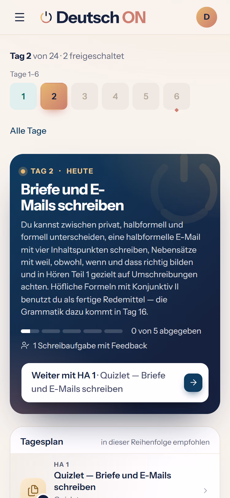 Der Kurs, nachdem alle Aufgaben von Tag 1 abgegeben sind: Tag 2 ist freigeschaltet und steht als „Heute“ oben.